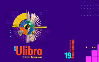 Ulibro 2021 llega con ‘Historias asombrosas’