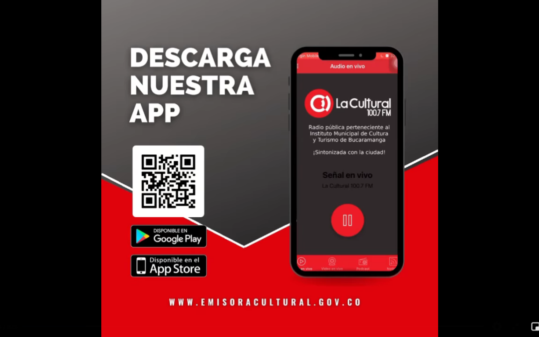 ¡Descarga la nueva APP de la Cultural 100.7 FM!