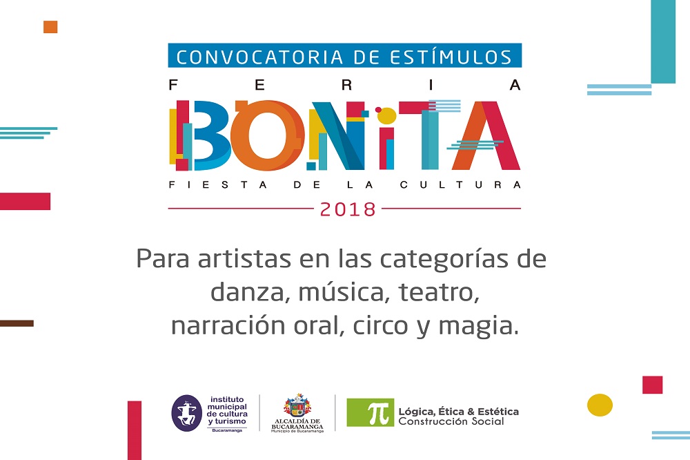 Conozca la segunda convocatoria de estímulos de la Feria Bonita ‘Fiesta de la Cultura’