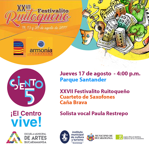 ‘Siento5 ¡El Centro Vive! se contagia del Festivalito Ruitoqueño