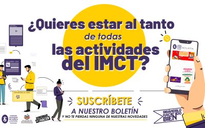 ¡Suscríbete a nuestro boletín IMCT!