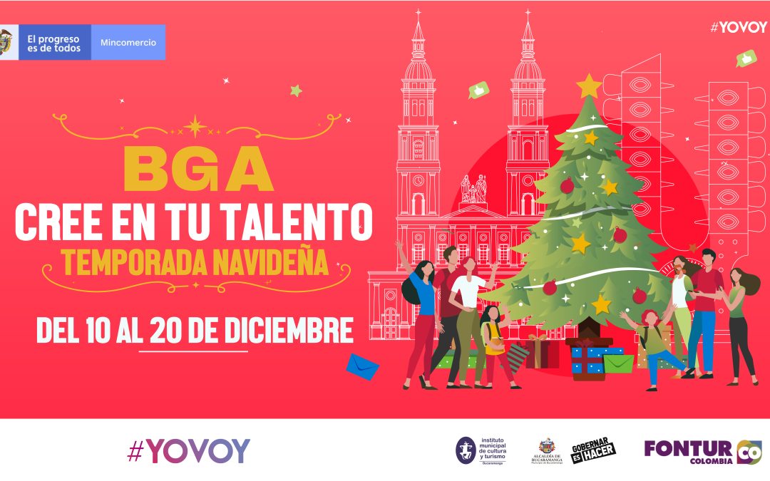 ¡Llega la temporada navideña 2020: ‘BGA cree en tu talento’!