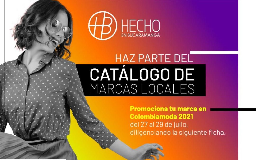 ¡Haz parte de ‘Hecho en Bucaramanga’!