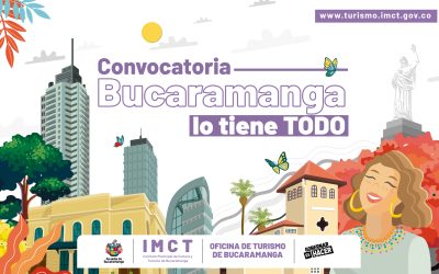 ¡Participa en la Convocatoria Bucaramanga lo tiene todo!