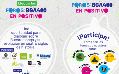 ¡Llegan los Foros ‘BGA 400 años: En Positivo’