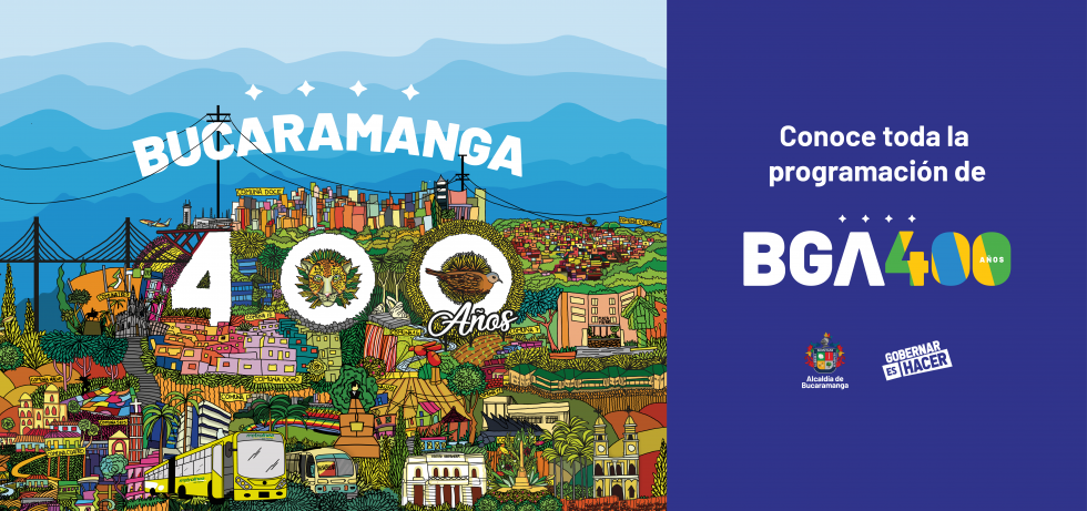 ¡Conoce la programación de BGA 400 años!