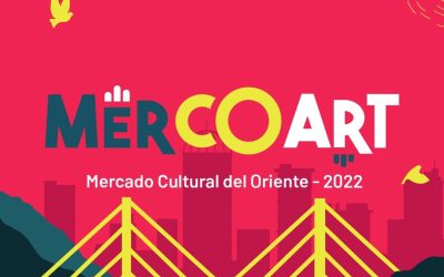 Inicia MerCOArt el Mercado Cultural del Oriente en su segunda edición 2022