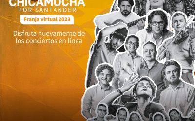 Disfruta la franja virtual Suena Chicamocha 2023