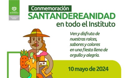 ¡Celebremos juntos la #Santandereanidad!