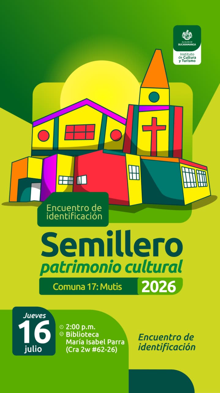 Semillero de Patrimonio Cultural de la Comuna 17 Mutis