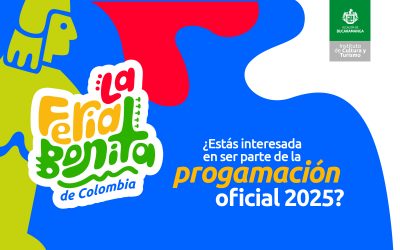 ¡Sé parte de la Programación Oficial de la Feria Bonita de Colombia 2025!